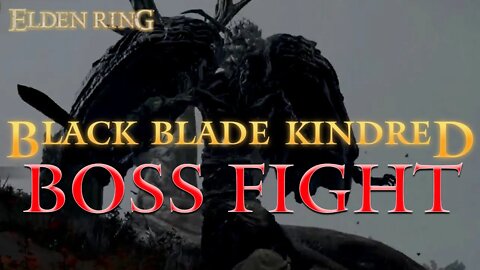 Elden Ring Black Blade Kindred Boss Fight (Bestial Sanctum)