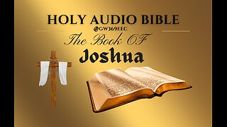 JOSHUA 1 to 24 The Holy Audio Bible (With Text Contemporary English)