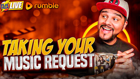 Taking Your Request LIVE + Chat & News