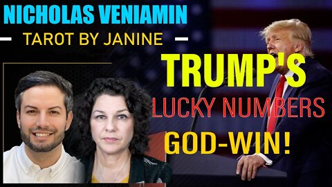 NICHOLAS VENIAMIN AND TAROT BY JANINE : TRUMP COMBACK! TRUMP'S LUCKY NUMBERS