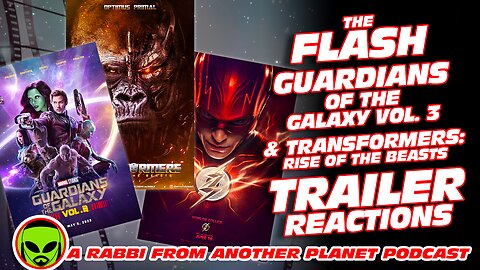 The Flash, Guardians of the Galaxy vol 3, Transformers Rise of the Beasts Trailer Reactions