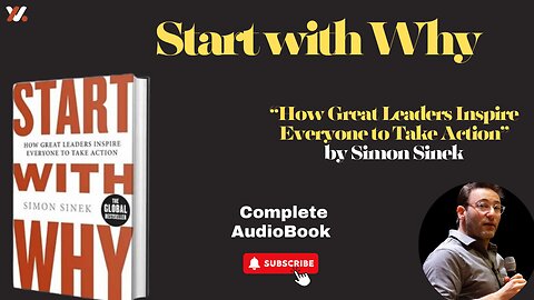 Start with Why: How Great Leaders Inspire Everyone to Take Action by Simon Sinek///Full Audiobook///