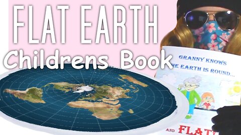 A FLAT EARTH CHILDREN'S BOOK (THE FLATTARDS OF ANDROGYNY TOMFOOLERY & WITCHCRAFT)