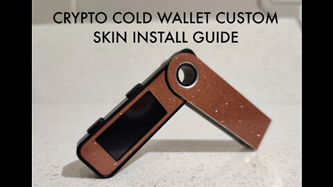 Ledger Nano Series Crypto Wallet Wrap / Skin Install Guide - www.builtinvain.com