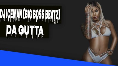 Dj Iceman (Big Boss Beatz) Da Gutta (Boom Bap Beat)