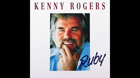 Kenny Rogers - Ruby, Don't Take Your Love To Town