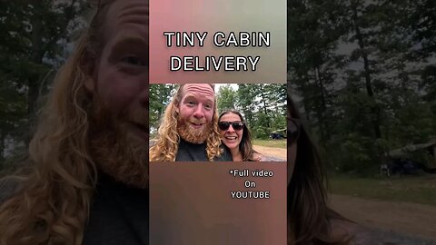 Tiny house delivery! Full video live on our channel! #homestead #offgrid #tinyhouse #offgridliving