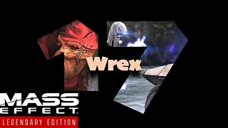 Wrex [Mass Effect (17) Lets Play]