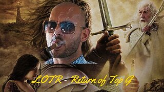 Lord of the Rings -Return of Top G