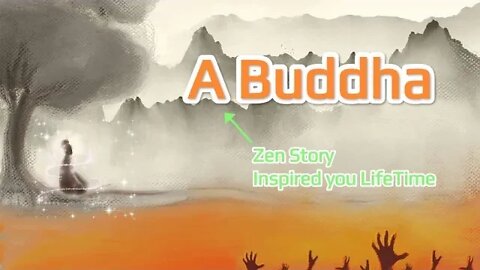 A Buddha | Short Story with Important Message of Buddha