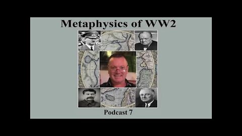 Podcast 7, Usury, banksters and Zionism. (Metaphysics of WW2)