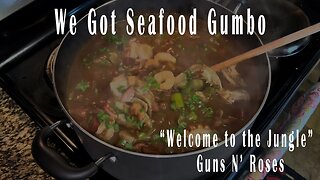 We Got Seafood Gumbo