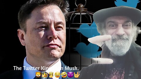 King Elon Musk Now Reigns Over Twitter. 🦁👑🤴😂🤣😈🤟🐦