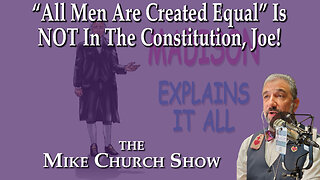 "All Men Are Created Equal" Is NOT In The Constitution, Joe!