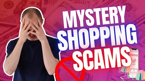 Mystery Shopping Scams – What to Avoid! (Legit Ways to Earn vs Scams)