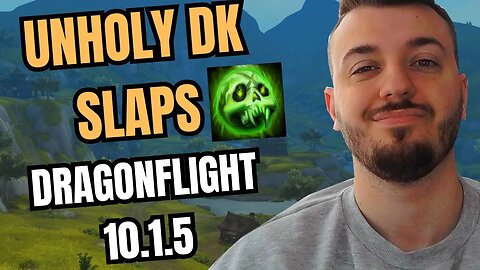 THIS SPEC IS SO FUN - Unholy DK Solo Shuffle PVP 10.1.5 DRAGONFLIGHT