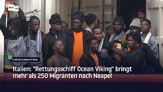 Italien: "Rettungsschiff Ocean Viking" bringt mehr als 250 Migranten nach Neapel