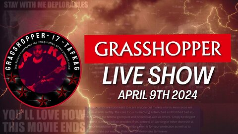 Grasshopper Live Show - April 9th 2024