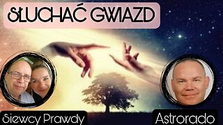 Słuchać gwiazd - Astrorado