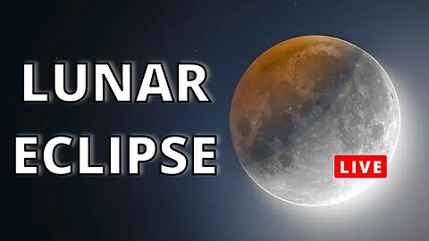 LUNAR ECLIPSE 2023