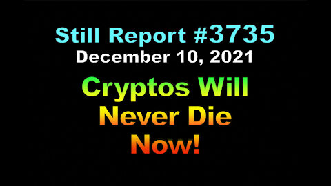 Crypto Will Never Die, Now, 3735