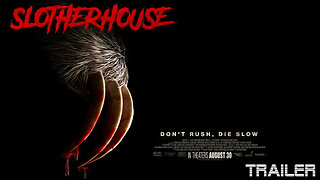 SLOTHERHOUSE - OFFICIAL TRAILER - 2023