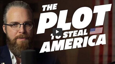 The Plot to Steal America