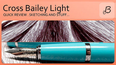 Cross Bailey Light fountain pen