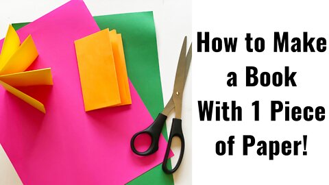 Make a Book with 1 Piece of Paper!