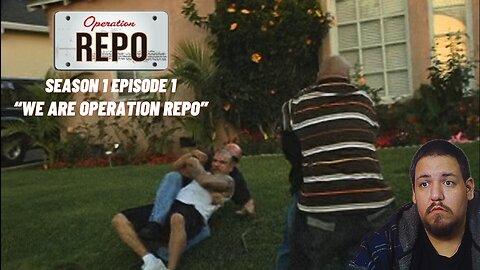 Operation Repo | Season 1 Episode 1 | Reaction