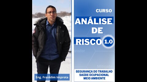 Segurança do Trabalho - Análise de risco - Aula 03