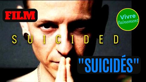 Documentaire : Suicidés