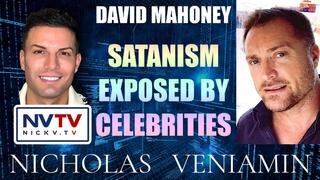 David Mahoney Discusses Satanism Exposed By Celebrities with Nicholas Veniamin