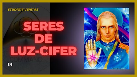 VERITAS 01: Seres de Luz-Cifer