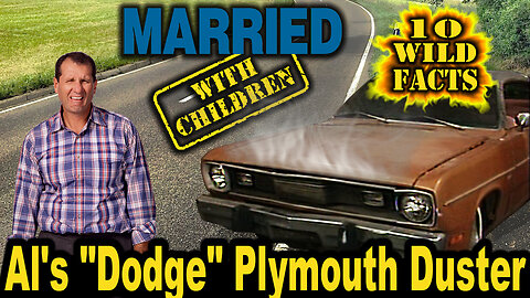 10 Wild Facts About Al's "Dodge" Plymouth Duster - Married with Children (OP: 12/07/23)