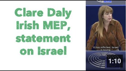 Clare Daly - Irish MEP, statement on Israel