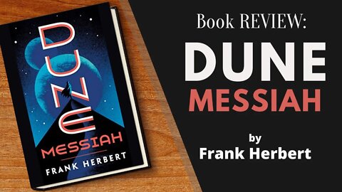 Dune Messiah by Frank Herbert - Book REVIEW