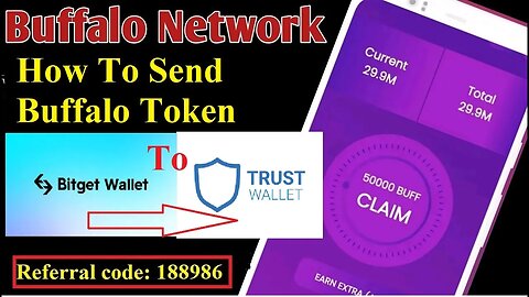 How To Withdraw Buffalo Network token To Trust Wallet || Send Buff Token From Bitget To Trustwallet