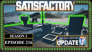 Modded | Satisfactory Map Tour! | S3 Episode 216