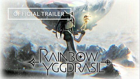 Rainbow Yggdrasil Official Trailer