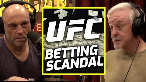 The UFC Betting Scandal | Joe Rogan & Billy Walters