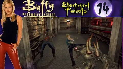 Buffy the Vampire Slayer: Part 14 - Electrical Tunnels (with commentary) Xbox