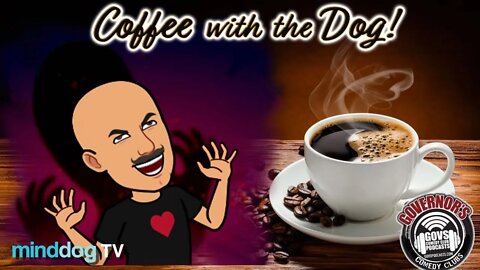 Coffee with the Dog EP183 - Mystery Guest Thursday