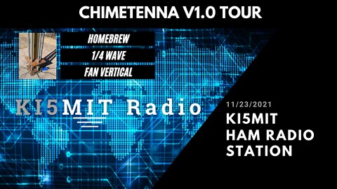 Ham Radio Fan Vertical Antenna - The ChimeTenna v1.0