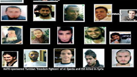 US-sponsored Tunisian 'freedom fighters' of Al Qaeda and ISIS killed in Syria