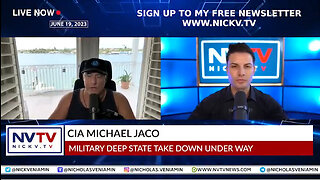 CIA Michael Jaco Discusses Military Deep State Take Down Under Way with Nicholas Veniamin