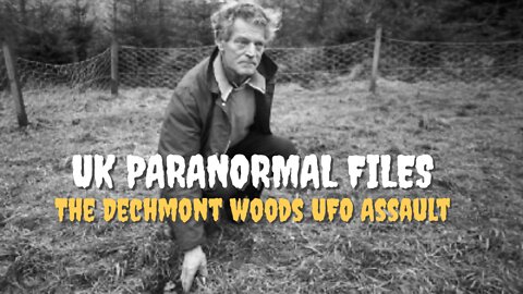 The Dechmont Woods UFO Assault