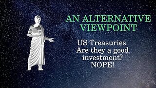 Episode 36: US Treasuries: Are they a good investment?