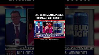 Bud Light's Sales Plunge: Backlash and Boycott