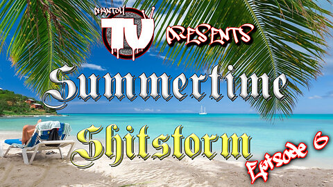 Phantom TV Presents: Summertime Shitstorm | S2 E2